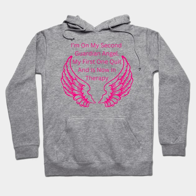 Guardian Angel Humor T-Shirt - "Second Angel on Duty" Funny Quote Tee, Sarcastic Casual Wear, Unique Gift for Friends Hoodie by TeeGeek Boutique